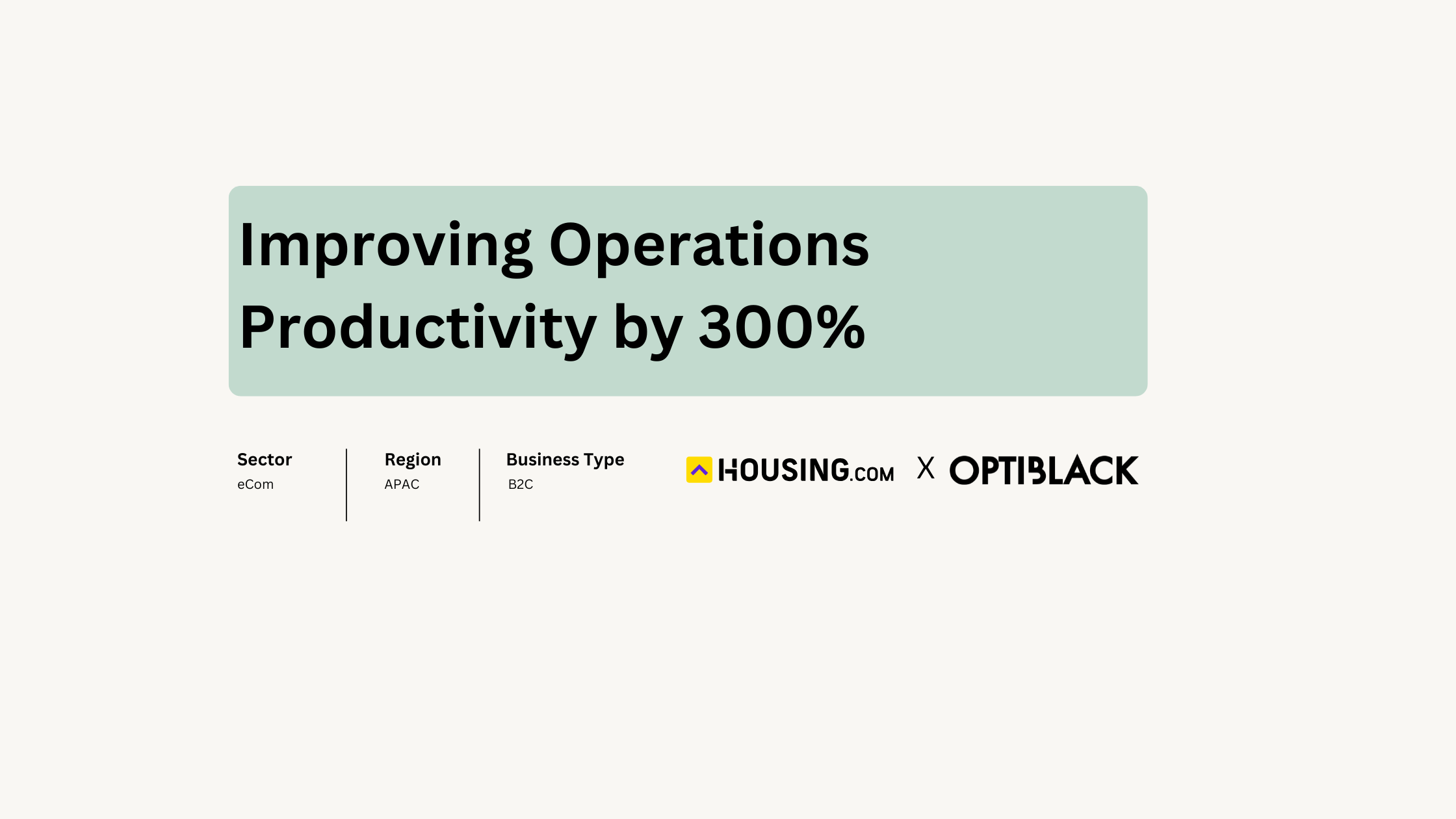 Housing optimizing operations with Optiblack