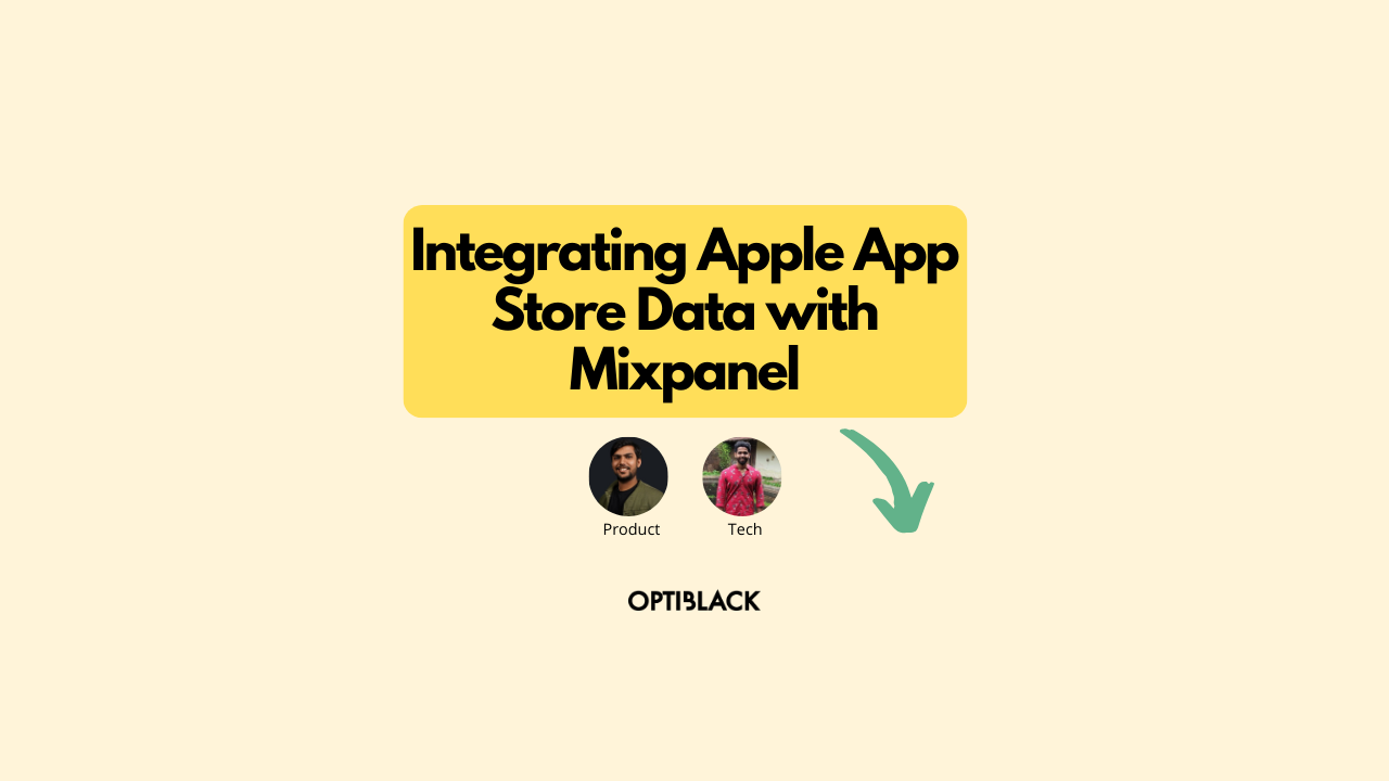 Integrating Apple App Store Data with Mixpanel