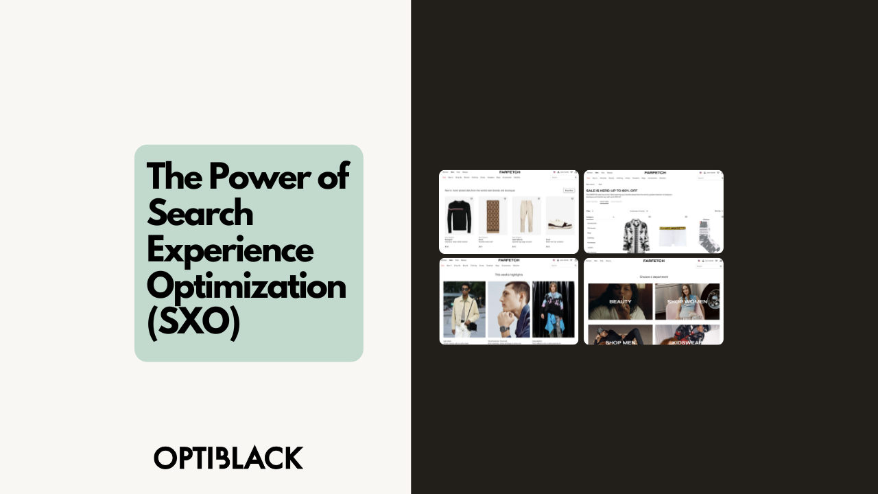The Power of Search Experience Optimization (SXO)