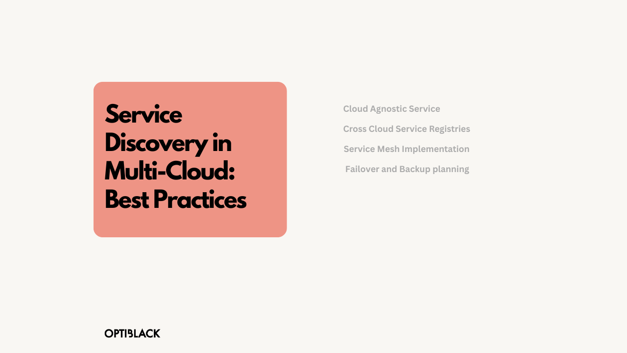 Service Discovery in Multi-Cloud: Best Practices