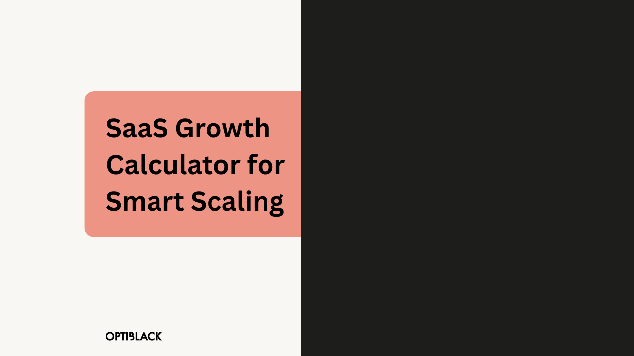 SaaS Growth Calculator for Smart Scaling