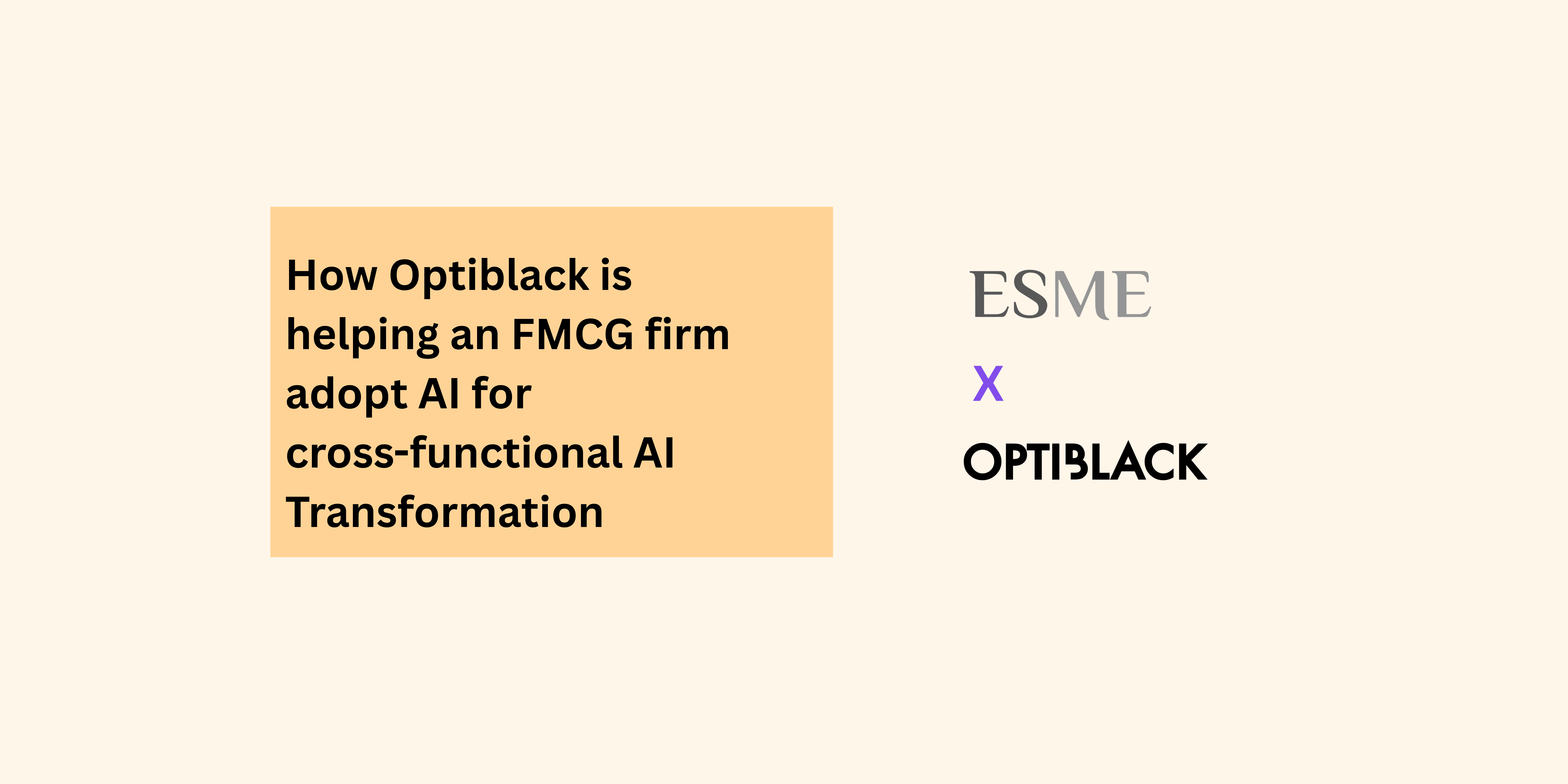 How Optiblack is helping an FMCG firm adopt AI for cross-functional AI Transformation